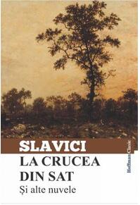 Copertă produs La crucea din sat și alte nuvele