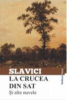 La crucea din sat și alte nuvele