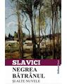 Copertă produs Negrea bătr&acirc;nul și alte nuvele - thumb 1