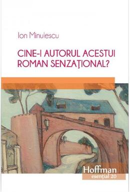 Copertă produs Cine-i autorul acestui roman senzațional?