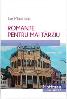Copertă produs Romanțe pentru mai t&acirc;rziu