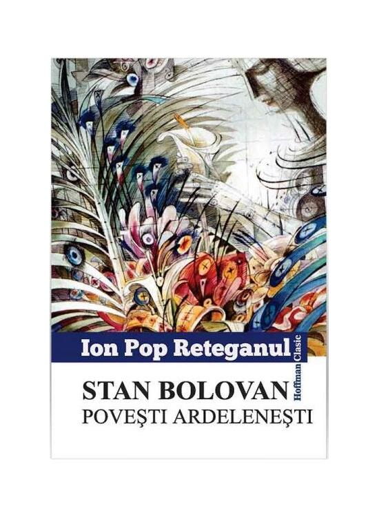 Copertă produs Stan Bolovan. Povesti ardelenești - gallery big 1