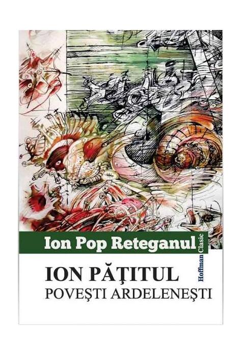 Copertă produs Ion Pățitul. Povești ardelenești