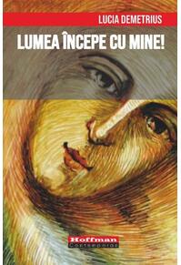 Copertă produs Lumea &icirc;ncepe cu mine!