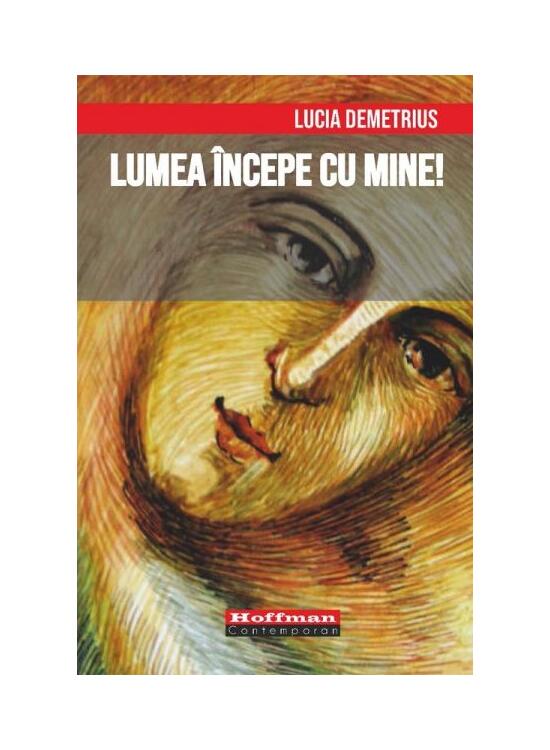Copertă produs Lumea &icirc;ncepe cu mine! - gallery big 1