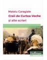 Copertă produs Craii de Curtea-Veche și alte scrieri - thumb 1
