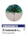 Copertă produs Frumoasă-i... Poezii postume - thumb 1