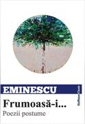 Frumoasă-i... Poezii postume