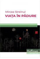Imagine produs Viața &icirc;n pădure