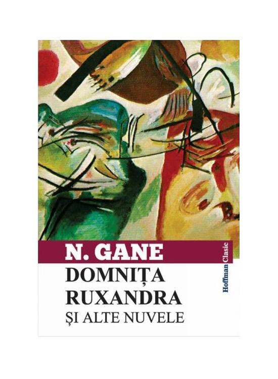 Copertă produs Domnița Ruxandra și alte nuvele - gallery big 1