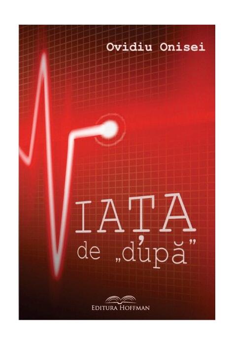 Copertă produs Viața de &bdquo;după&rdquo;