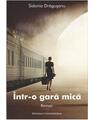Copertă produs &Icirc;ntr-o gară mică - thumb 1