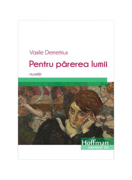 Copertă produs Pentru părerea lumii. Nuvele - gallery big 1