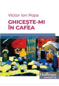 Copertă produs Ghicește-mi &icirc;n cafea