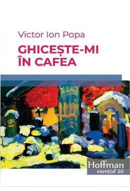 Copertă produs Ghicește-mi &icirc;n cafea