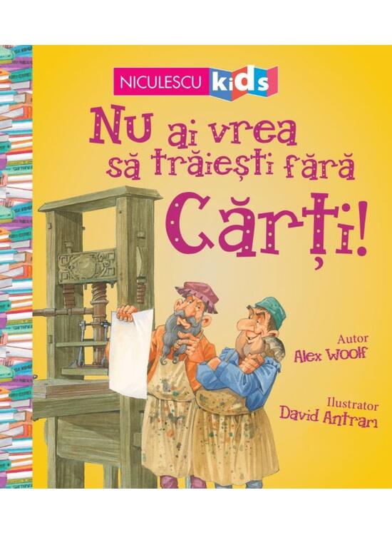 Copertă produs Nu ai vrea să trăieşti fără CĂRŢI! - gallery big 1