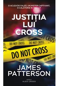 Copertă produs Justiția lui Cross. Seria Alex Cross