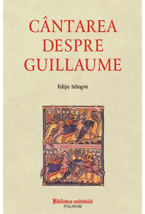 Copertă produs C&acirc;ntarea despre Guillaume