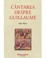 Copertă produs C&acirc;ntarea despre Guillaume - thumb 1