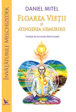 Copertă produs Floarea vieții și atingerea nemuririi