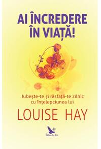 Copertă produs Ai &icirc;ncredere &icirc;n viață!