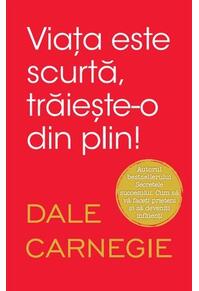 Copertă produs Viața este scurtă, trăiește-o din plin