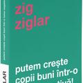 Copertă produs Putem creşte copii buni &icirc;ntr-o lume negativă! - gallery small 