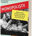 Copertă produs Monopoliștii. Obsesia, furia și scandalul din spatele celui mai iubit joc de societate din lume - gallery small 