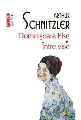 Copertă produs Domnișoara Else. &Icirc;ntre vise (Top 10+)