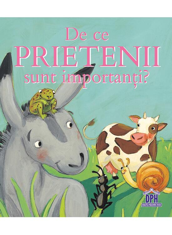 Copertă produs De ce prietenii sunt importanți? - gallery big 1