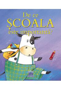 Copertă produs De ce școala este importantă?