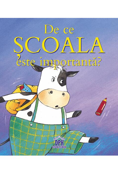 Copertă produs De ce școala este importantă?
