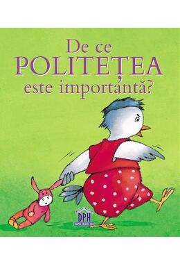 Copertă produs De ce politețea este importantă?