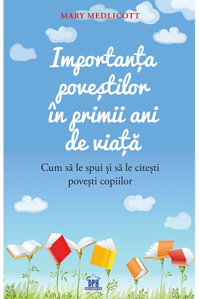 Importanța poveștilor &icirc;n primii ani de viață. Cum să le spui și să le citești povești copiilor