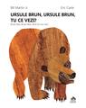 Copertă produs Ursule brun, ursule brun, tu ce vezi? / Brown Bear, Brown Bear, What Do You See? - thumb 1