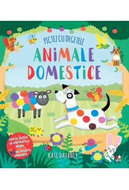 Copertă produs Pictez cu degetele. Animale domestice