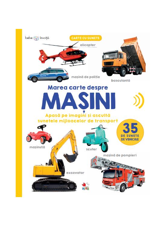 Copertă produs Bebe &icirc;nvață. Marea carte despre mașini. 35 de sunete de vehicule - gallery big 1