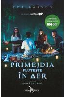 Primejdia plutește în aer (Vol. 1)