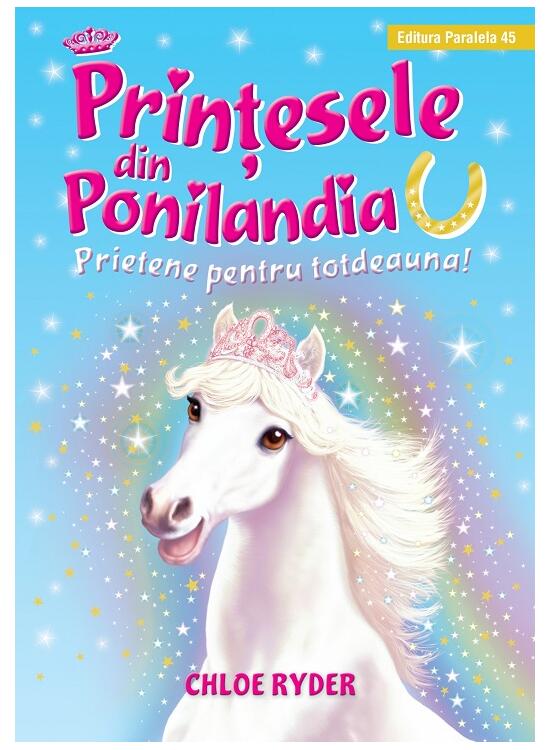 Copertă produs Prietene pentru totdeauna. Prinţesele din Ponilandia (Vol. 6) - gallery big 1