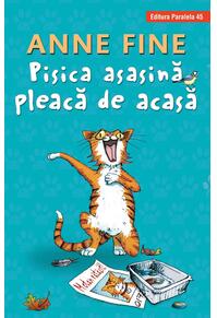 Copertă produs Pisica asasină pleacă de acasă