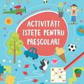 Copertă produs Activități istețe pentru preșcolari (3 ani +) - gallery small 