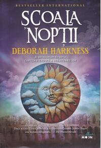 Copertă produs Şcoala nopţii. Cartea pierdută a vrăjitoarelor (Vol. 2)