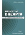 Copertă produs Tentative de dreapta &icirc;n Rom&acirc;nia postcomunistă - thumb 1