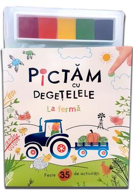 Copertă produs Pictăm cu degețelele. La fermă