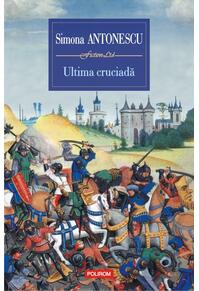 Copertă produs Ultima cruciadă