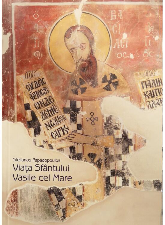 Copertă produs Viaţa sf&acirc;ntului Vasile cel Mare - gallery big 1