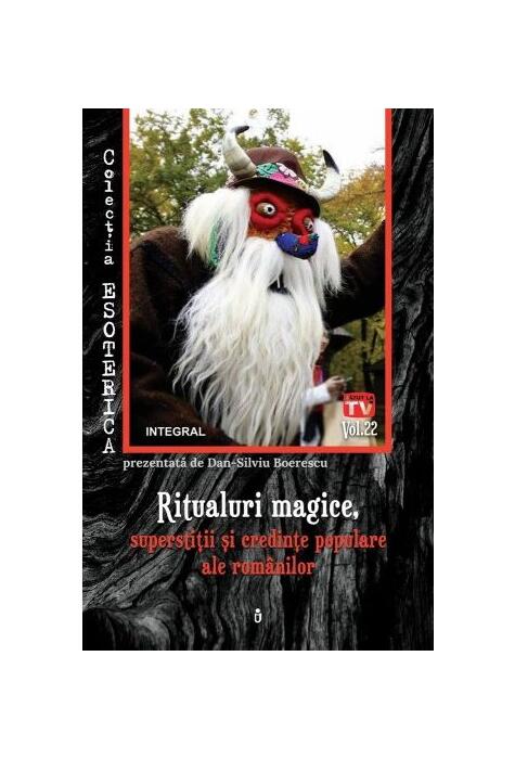 Copertă produs Ritualuri magice, superstiții și credințe populare ale românilor