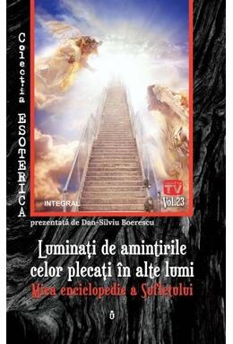 Copertă produs Luminați de amintirile celor plecați în alte lumi