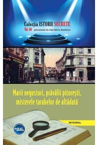 Copertă produs Marii negustori, prăvălii pitorești, misterele tarabelor din vechile t&acirc;rguri