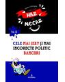 Copertă produs Cele mai sexy și mai incorecte politic bancuri - thumb 1